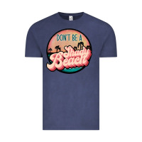 Don't Be A Shady Beach Vintage Tee | Teevron