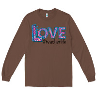Chestnut Love Teacher Life Long Sleeve Tee - Bettercallsaul
