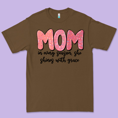 Mom In Every Season, She Shines With Grace Premium Tee Designed By Maliassmallbusiness