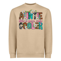 Mushroom Auntie Like a Mom Only Cooler Heavyweight Sweatshirt - texasbilliewilder
