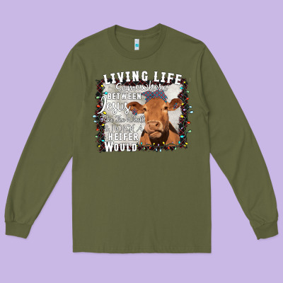 Between Jesus Take The Wheel I Wish A Heifer Would Long Sleeve Tee Designed By Bettercallsaul