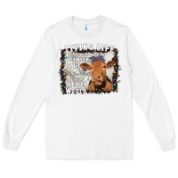 White Between Jesus Take The Wheel I Wish A Heifer Would Long Sleeve Tee - Bettercallsaul