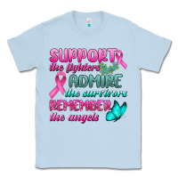 Dusty Blue Support The Lighters Admire The Survivors Remember The Angels Classic Tee - BundleAndBundleShop