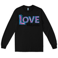 Black Love Mom Life Long Sleeve Tee - Bettercallsaul
