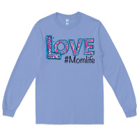 Colony Blue Love Mom Life Long Sleeve Tee - Bettercallsaul