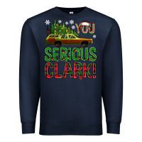 Navy you serious clark with vacation car bbs Premium Sweatshirt - BundleAndBundleShop