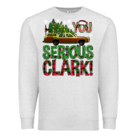 Oatmeal Heather you serious clark with vacation car bbs Premium Sweatshirt - BundleAndBundleShop