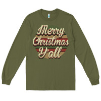 Army Green Merry Christmas Y'all Long Sleeve Tee - Bettercallsaul