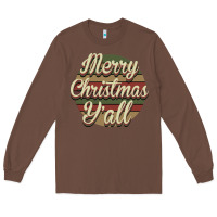 Chestnut Merry Christmas Y'all Long Sleeve Tee - Bettercallsaul
