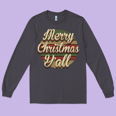 Merry Christmas Y'all Long Sleeve Tee Designed By Bettercallsaul