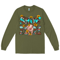 Army Green show mom pig Long Sleeve Tee - RanaPortraitStore