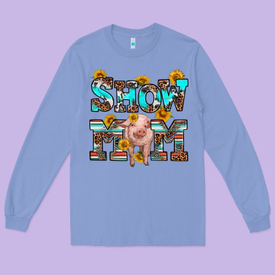 Show Mom Pig Long Sleeve Tee Designed By Ranaportraitstore