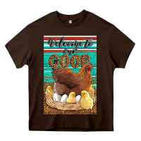 Chocolate Brown Western Welcome To Our Coop Heavy Core Tee - LillyAllenDesigns