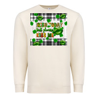 Sandshell Irish today but please kiss me st. patricks day Premium Sweatshirt - FaDigitalArtStudio