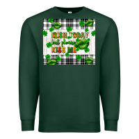 Sports Green Irish today but please kiss me st. patricks day Premium Sweatshirt - FaDigitalArtStudio