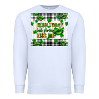 White Irish today but please kiss me st. patricks day Premium Sweatshirt - FaDigitalArtStudio