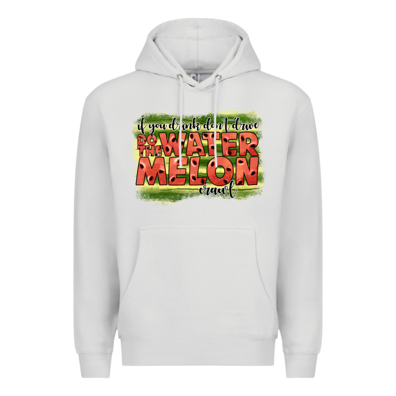 İf You Drink Don't Drive Do The Watermelon Crawl2 Premium Hoodie by JahusDesignShop | Teevron