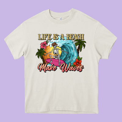 Life Is A Beach Make Waves Skeleton Heavy Core Tee Designed By Nancycooperartshop