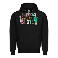 Black nurses call the shots Zipper Hoodie - CowGirlArtShop