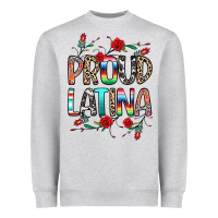 Heather Grey Proud Latina Heavyweight Sweatshirt - texasbilliewilder