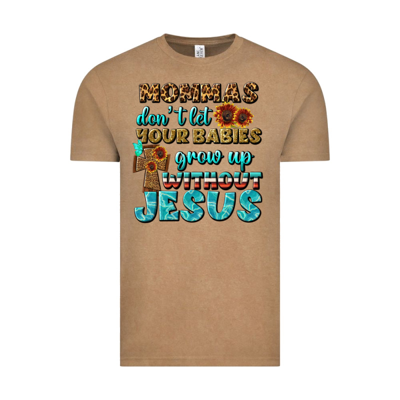 Mommas Don't Let Your Babies Grow  Up Without Jesus Vintage Tee by BundleAndBundleShop | Teevron