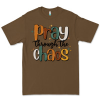 Cacao pray throthe chaos Premium Tee - MaliasSmallBusiness