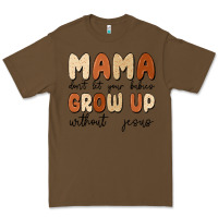 Cacao mama dont let your babies grow up without jesus Premium Tee - MaliasSmallBusiness