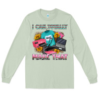Matcha i can totally make that Long Sleeve Tee - RanaPortraitStore