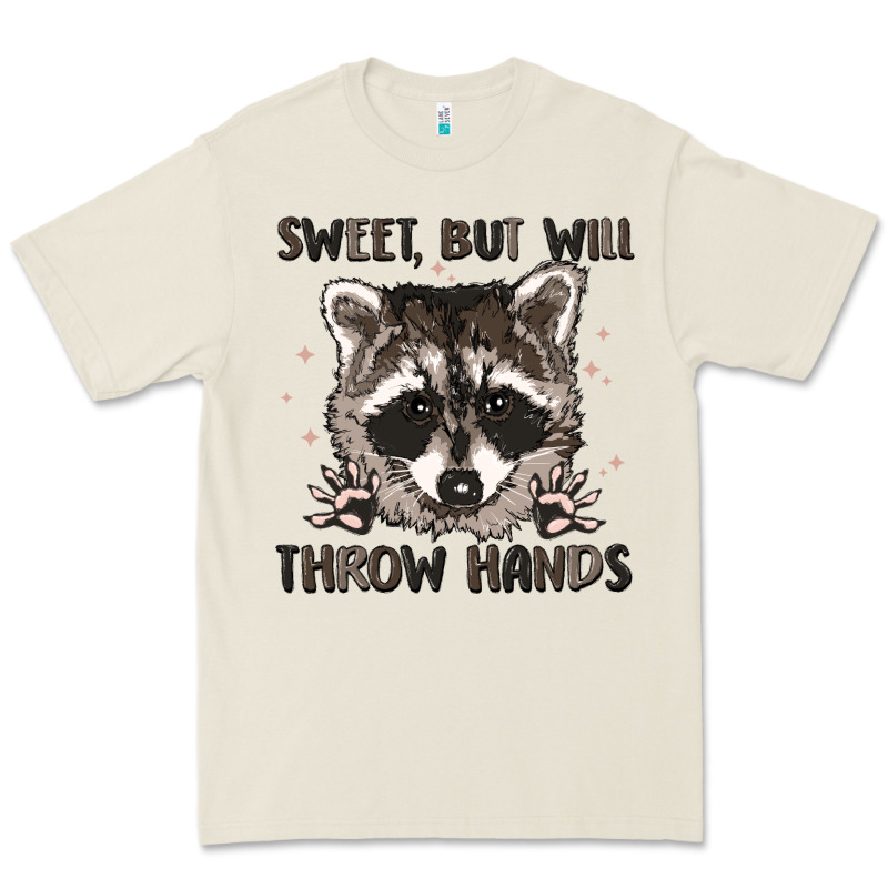 Sweet But Will Throw Hands Premium Tee by MaliasSmallBusiness | Teevron