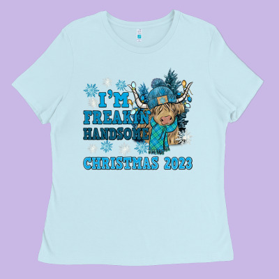 Im Freakin Freezin Christmas 2023 Ladies Tee Designed By Nancycooperartshop