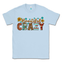 Dusty Blue Western Beautiful Crazy Classic Tee - BundleAndBundleShop