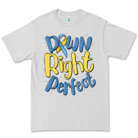 Down Right Perfect Premium Tee | Teevron