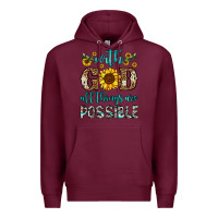 Burgundy with god all things are possible Premium Hoodie - OliviaCreatesArt