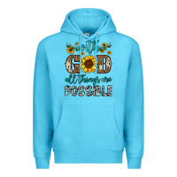 Ocean Blue with god all things are possible Premium Hoodie - OliviaCreatesArt
