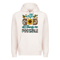 Pale Pink with god all things are possible Premium Hoodie - OliviaCreatesArt