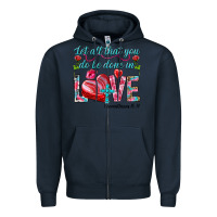 Navy Let all that you do be done in love 1 corinthians Zipper Hoodie - HowdyJamesFarm