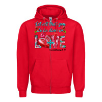 Red Let all that you do be done in love 1 corinthians Zipper Hoodie - HowdyJamesFarm