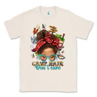Natural Camp Hair Dont Care Messy Bun Bbs Classic Tee - BundleAndBundleShop