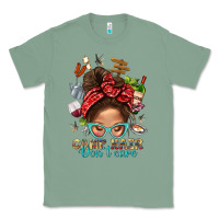 Sage Camp Hair Dont Care Messy Bun Bbs Classic Tee - BundleAndBundleShop