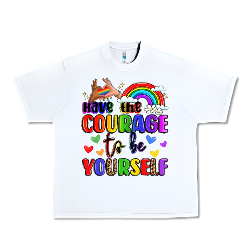 Courage To Be Yourself Rainbow Message Urban Heavy Tee by LillyAllenDesigns | Teevron