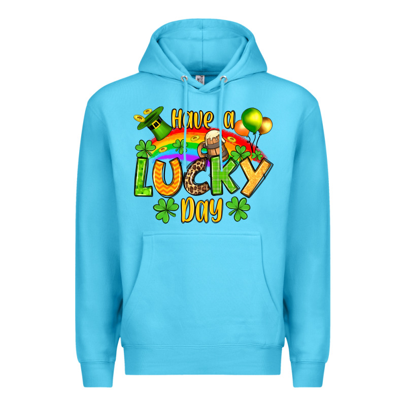 St. Patrick's Have A Lucky Day Premium Hoodie by OliviaCreatesArt | Teevron