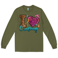 Army Green i love crafting Long Sleeve Tee - RanaPortraitStore