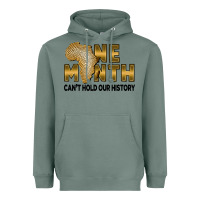 Sage One month can't hold our history Heavyweight Hoodie - FaDigitalArtStudio