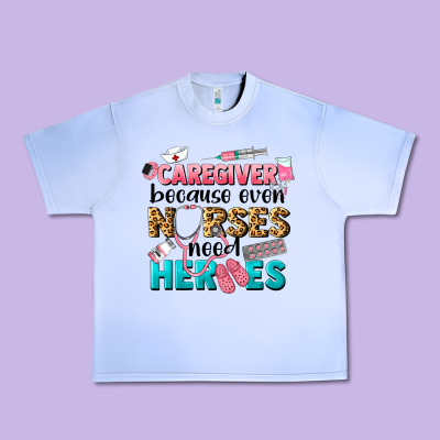 Caregiver Because Nurses Need Heroes Urban Heavy Tee Designed By Lillyallendesigns