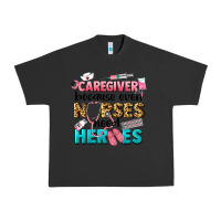 Pigment Black caregiver because nurses need heroes Urban Heavy Tee - LillyAllenDesigns