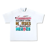 White caregiver because nurses need heroes Urban Heavy Tee - LillyAllenDesigns