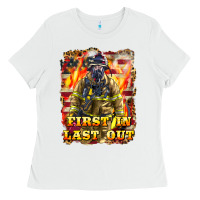 White First In last Out Firefighter Ladies Tee - LillyAllenDesigns