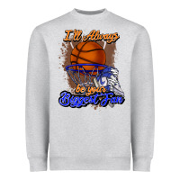 Heather Grey I'll always be your biggest fan basketball Heavyweight Sweatshirt - NancyCooperArtShop