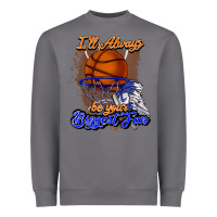 Storm I'll always be your biggest fan basketball Heavyweight Sweatshirt - NancyCooperArtShop