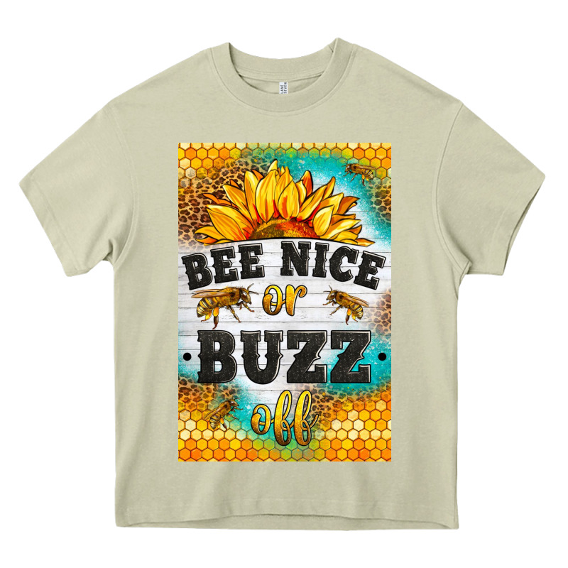 Bee Nice Or Buzz Off Heavy Core Tee by LillyAllenDesigns | Teevron